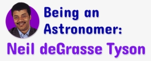 Being An Astronomer - Astronomer