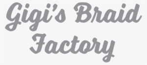 Gigi's Braid Factory - Saturday Blog