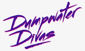 dumpwater divas logo - calligraphy