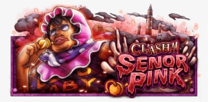 Senor Pink Banner - Senor Pink