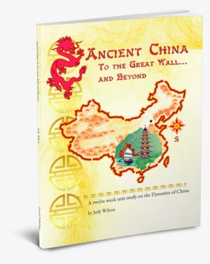 Close - Ancient China: To The Great Wall... And Beyond [book]
