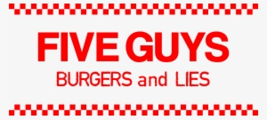 “going To Pax Prime This Weekend, Want To Protest The - 5 Guys Burger Logo
