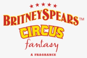 Britney - Britney Spears Circus Fantasy Eau De Parfum 30ml Spray