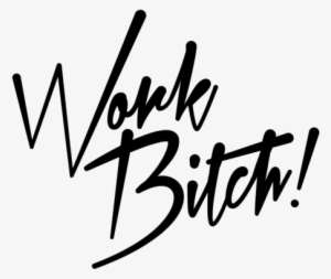 Logo Yay Britney Spears Its Britney Bitch Fab Transparent - Work Bitch
