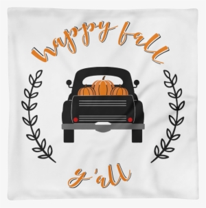 Happy Fall Y'all Vintage Retro Pickup Truck Carrying - Design