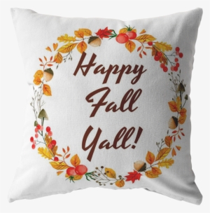 Fall Throw Pillow Home Decor Accent Pillows Happy Fall - Throw Pillow
