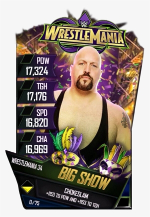 Bigshow S4 19 Wrestlemania34 - Wwe Supercard Wrestlemania 34 Cards