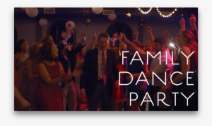 Family Dance Party Video - Party