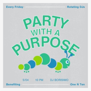 Party With A Purpose Hang The Dj - Party