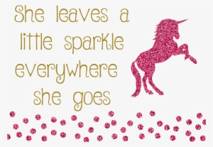Girl Leaves A Little Sparkle Everywhere She Goes