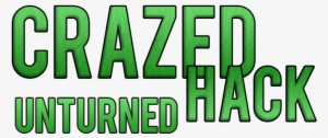 Unturned Crazed Hack Version - Unturned