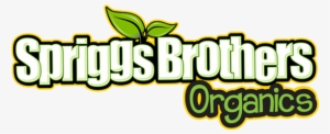 Spriggs Brothers - Spriggs Brothers Organics