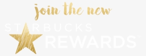 As A Starbucks Rewards™ Member, Your Purchases Add - Reward Points