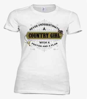 Never Underestimate A Country Girl - Black Pegasus