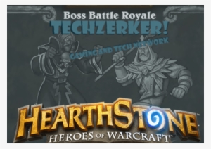 Boss Battle Royale - Hearthstone Heroes Of Warcraft Game Guide