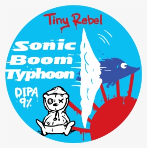 Sonic Boom Typhoon - Tiny Rebel Dirty Stop Out