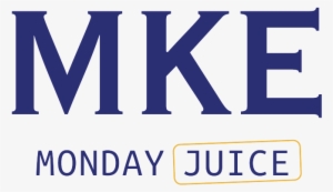 Start Your Work Week With Mke Monday Juice - Fête De La Musique