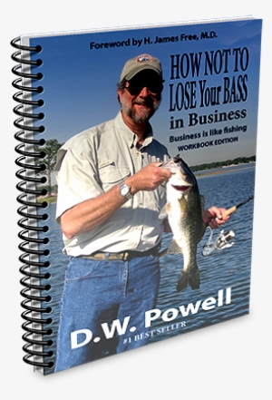 A Man's Man- - Not To Lose Your Bass In Business: Business Is Like