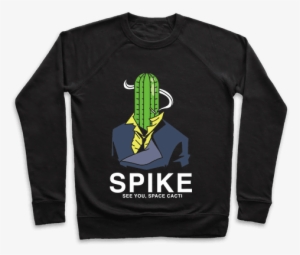 Spike Cactus Cowboy Bebop Pullover - Ass Eating Tshirts