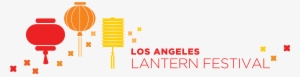 Los Angeles Lantern Festival - Lantern Festival California 2017