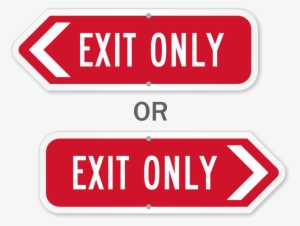 Exit Only Arrow Sign - No Exit - Entrance Only Sign, 18" X 12"