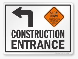 Construction Entrance Sign - Smartsign By Lyle Smartsign Aluminum Osha Safety Sign,