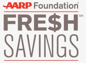 Aarp Foundation Fre$h Savings Program Makes Fruit, - Need To Refresh My Mind