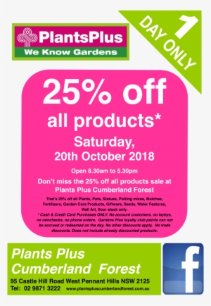 25% Off All Products* Saturday 20th October