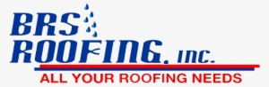 Open/close Menu Brs Roofing Brs Roofing - Brs Roofing Inc