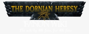 Dornian Heresy Title Logo - Warhammer 40k