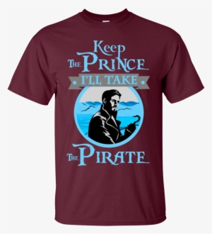 Once Upon A Time Captain Hook Shirts Keep The Prince - Once Upon A Time Keep The Prince