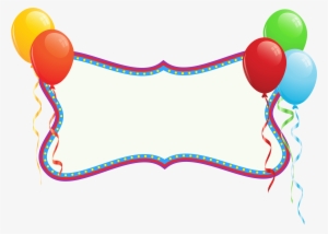 Happy Birthday Png, Birthday Wishes, Birthday Frames, - Banner With Balloons Png