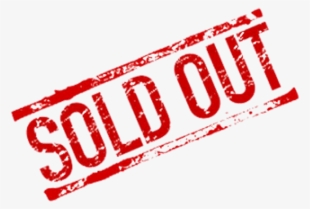 Sold Out Png Hd - Sold Out Sign Transparent Background