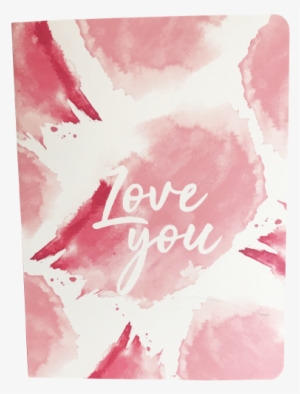 Love You Wc Journal A6 - Painting