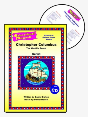Christopher Columbus: The World Is Round [book]