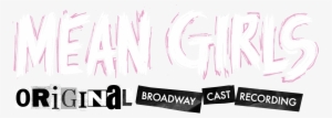Mean Girls Broadway Png