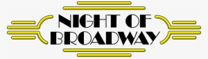 Graphic Night Of Tickets Fox Country Players - Night Of Broadway