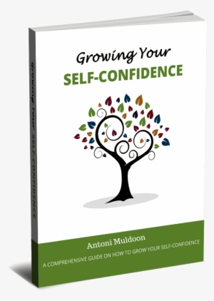 Growing Your Self-confidence