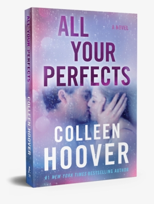 All Your Perfects By Colleen Hoover - All Your Perfects Colleen Hoover