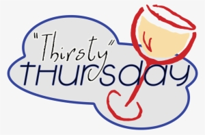 Jpg Library Download Thirsty - Thirsty Thursday With Wine