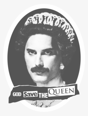 God Save The Queen - Long Live The Queen Freddie