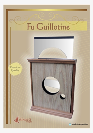 Fu Guillotine By Dinucci Magic