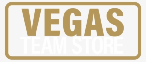 Vegas Arena Shop Team Store 3780 S Las Vegas Blvd - Vegas Golden Knights Wordmark