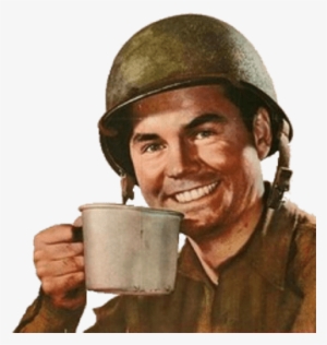 Vintage Us Soldier - Like My Coffee How I Like My Women