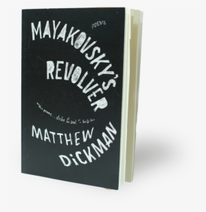 Revolver - Mayakovsky's Revolver