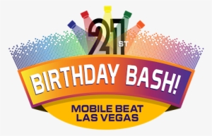 00pm Mblv's 21st Birthday Bash - 21st Birthday Logo Png