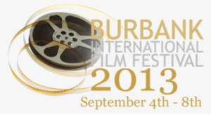 The Importance Of Screening Your Film - Burbank Film Festival 2018