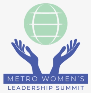 Metro Women's Leadership Summit - Institute Of Industrial Engineers