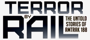 Subscribe And Follow - Terror By Rail: Conspiracy Theories, 238 Passengers,