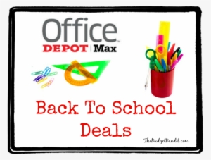 Back To School Deals From Office Depot And Office Max - Office Max